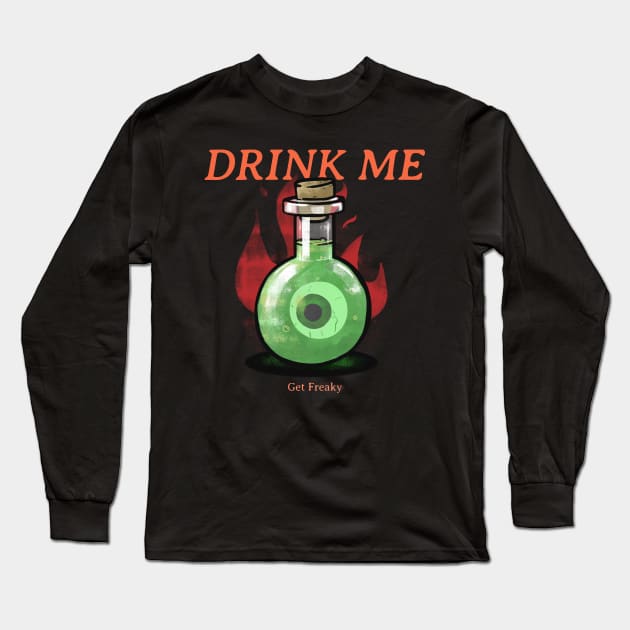 Freaky Drink Long Sleeve T-Shirt by natural-20s